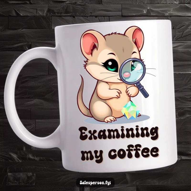 Funny mug with a sly weasel peering intently through a magnifying glass at a sparkling, precious gem, conveying curiosity.
