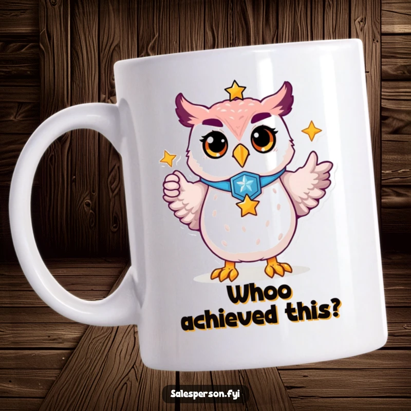 Funny mug with a distinguished owl wearing a badge, proudly pointing towards a shining golden star, celebrating success.