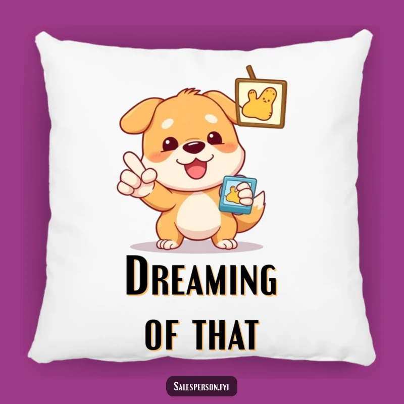 Comfy Funny Dog Pillow: Rest Your Head on Pure Determination!