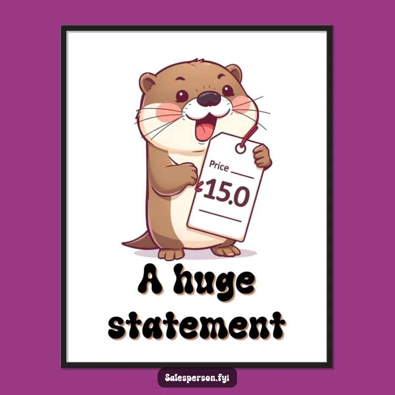 Funny Otter Digital Print - Bubbly Price Tag Art for Instant Cheer