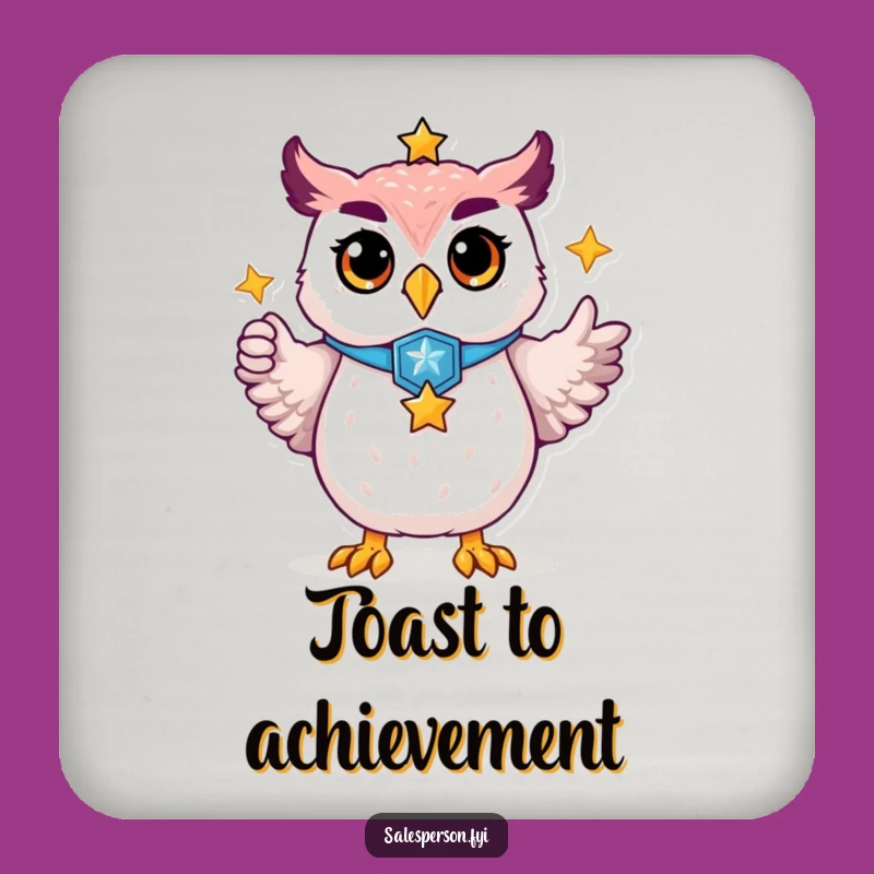 Funny Proud Owl Drink Coaster, Protect Surfaces with Badge Star Charm