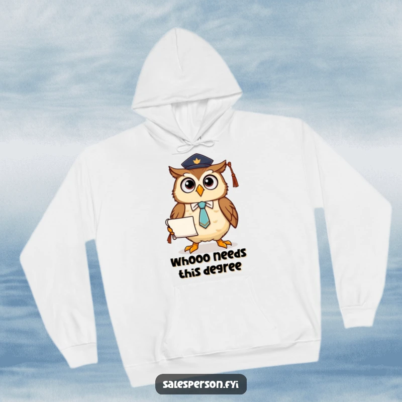 Funny hoodie depicting a proud owl wearing a tie and holding a diploma scroll, offering warmth and academic-themed humor.