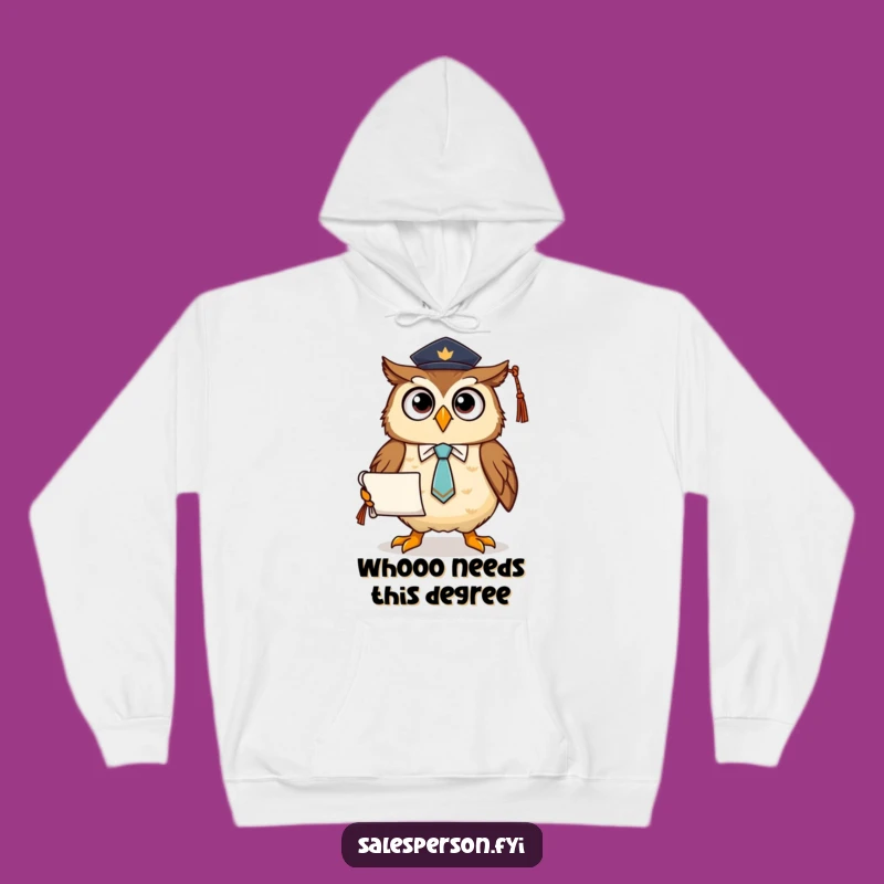 Cozy Funny Owl Hoodie: Warmth and Wisdom for the Educated