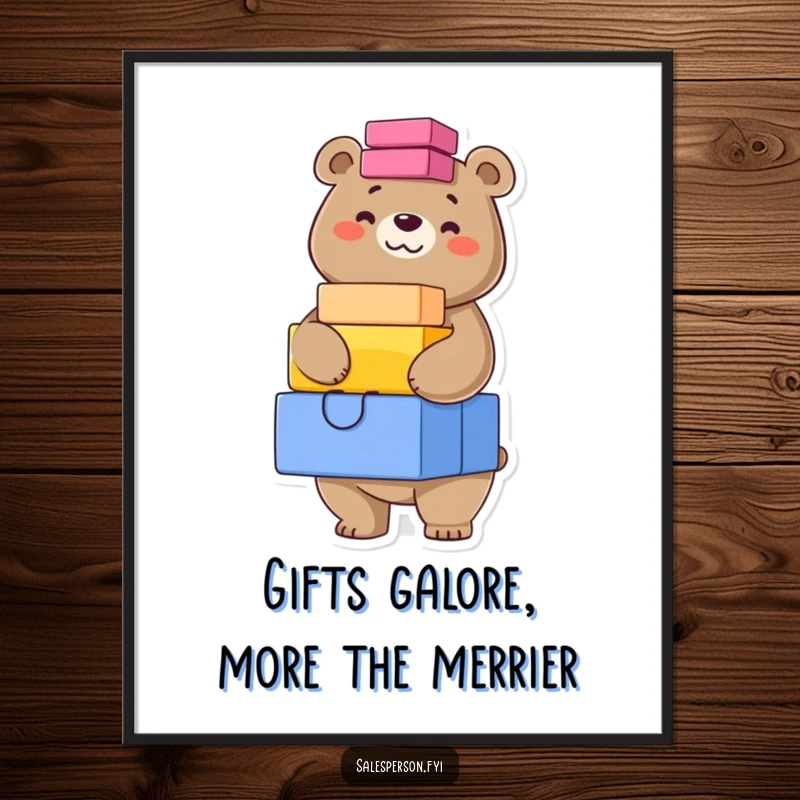 Funny Free Printable Wall Art: A confident bear grins broadly while perfectly balancing a towering stack of brightly colored gift boxes.