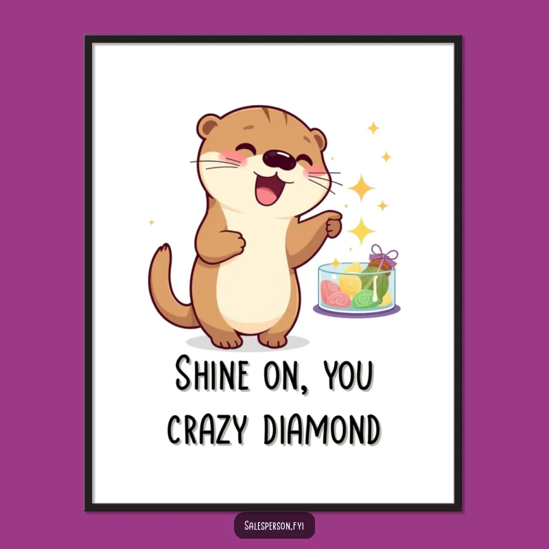 Funny Free Printable Wall Art: Otter's Sparkle Obsession, Quirky Downloadable Decor