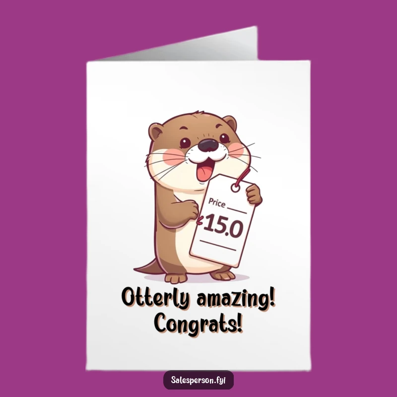 Free Printable Congrats Card: Otter Price Tag Funny Downloadable Gift for Big Wins