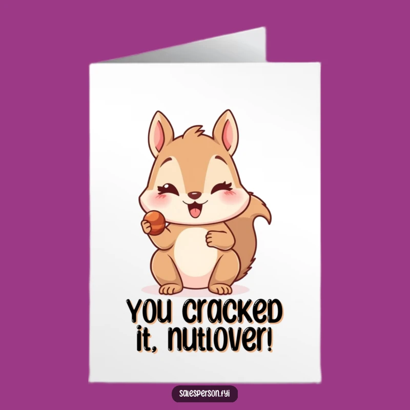 Free Printable Congrats Card: Winking Squirrel Treat - Joyful Downloadable Gift
